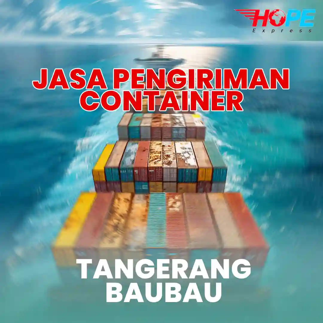 Jasa Pengiriman Container Tangerang Baubau