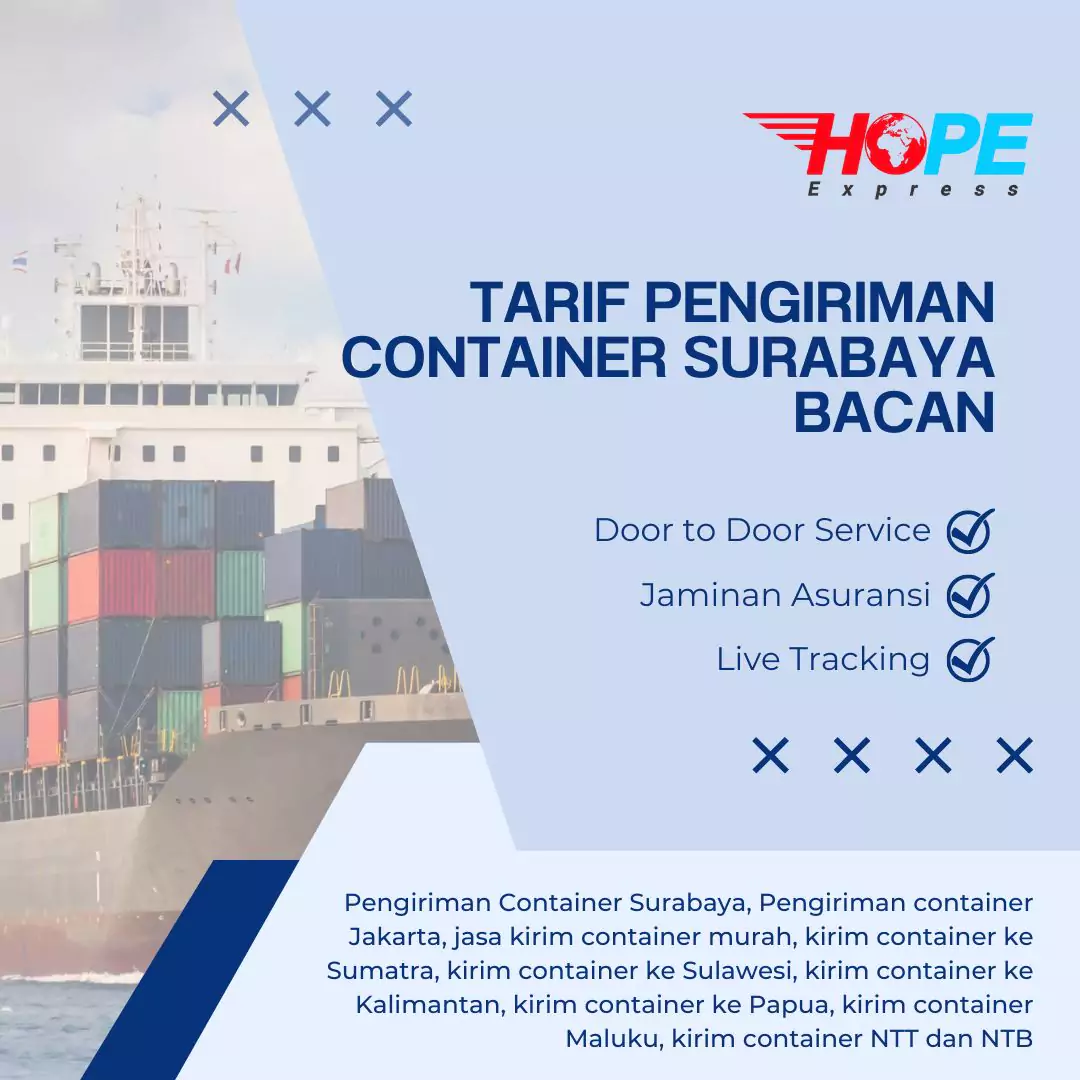 Tarif Pengiriman Container Surabaya Bacan