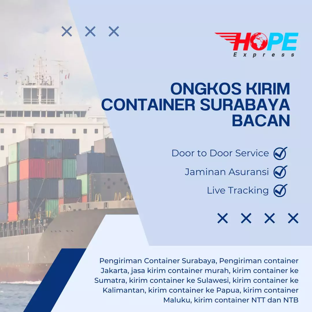 Ongkos Kirim Container Surabaya Bacan