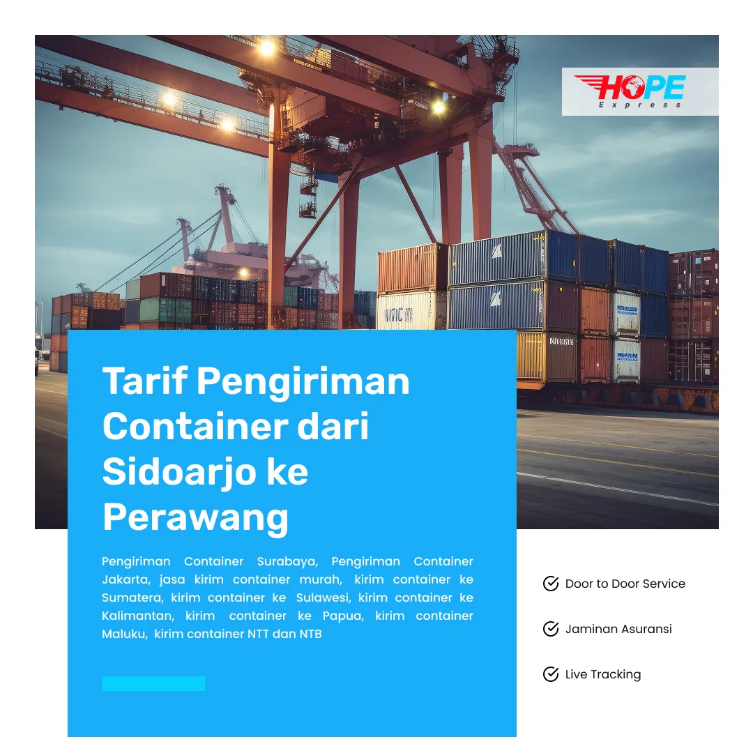 Tarif Pengiriman Container dari Sidoarjo ke Perawang
