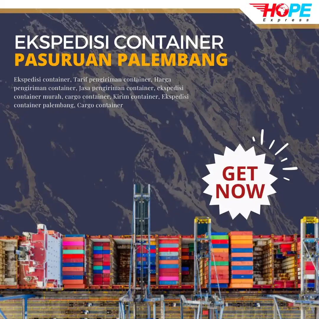 Ekspedisi Container Pasuruan Palembang