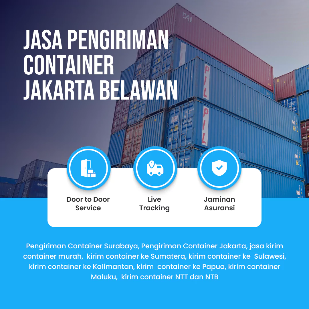 Jasa Pengiriman Container Jakarta Belawan