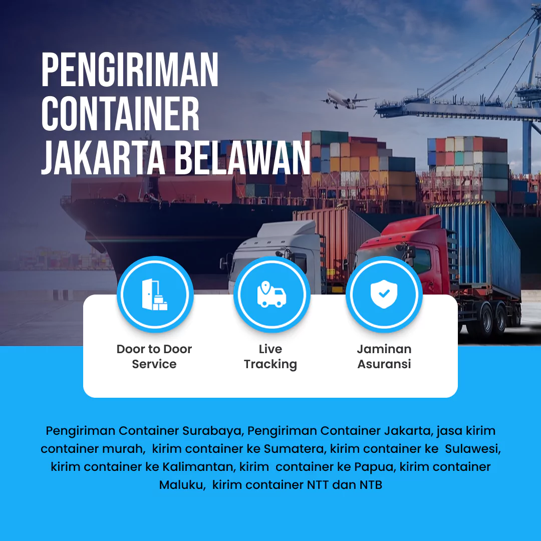 Pengiriman Container Jakarta Belawan