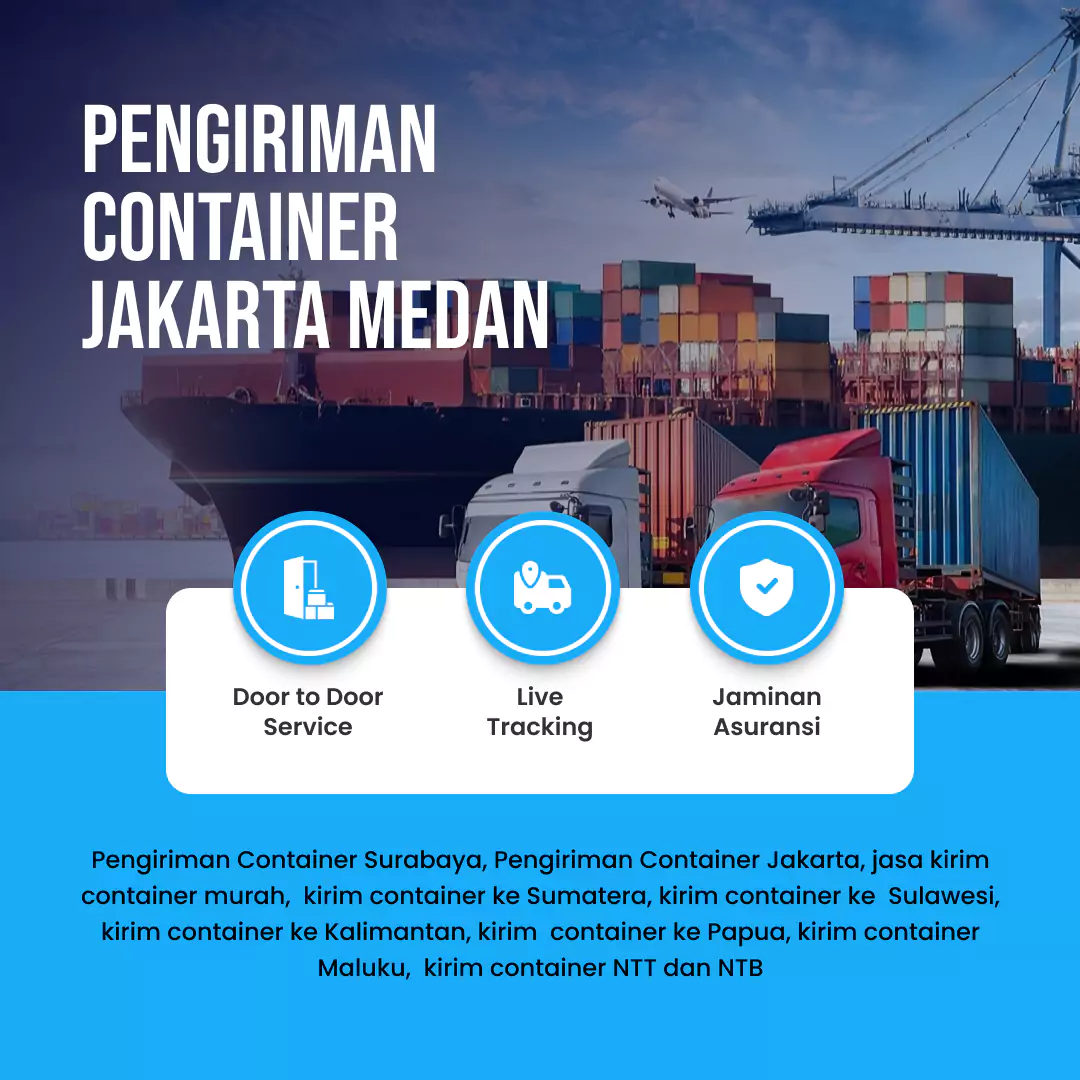 Pengiriman Container Jakarta Medan