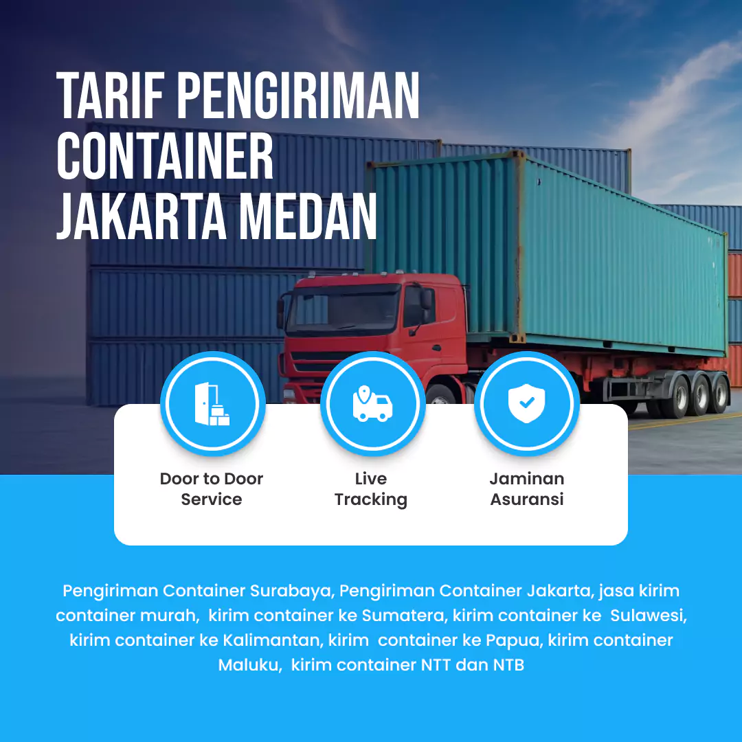 Tarif Pengiriman Container Jakarta Medan