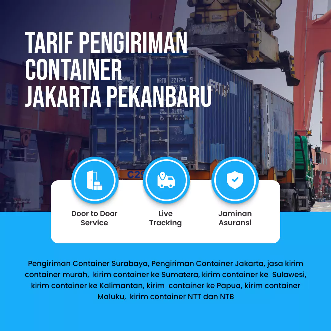 Tarif Pengiriman Container Jakarta Pekanbaru