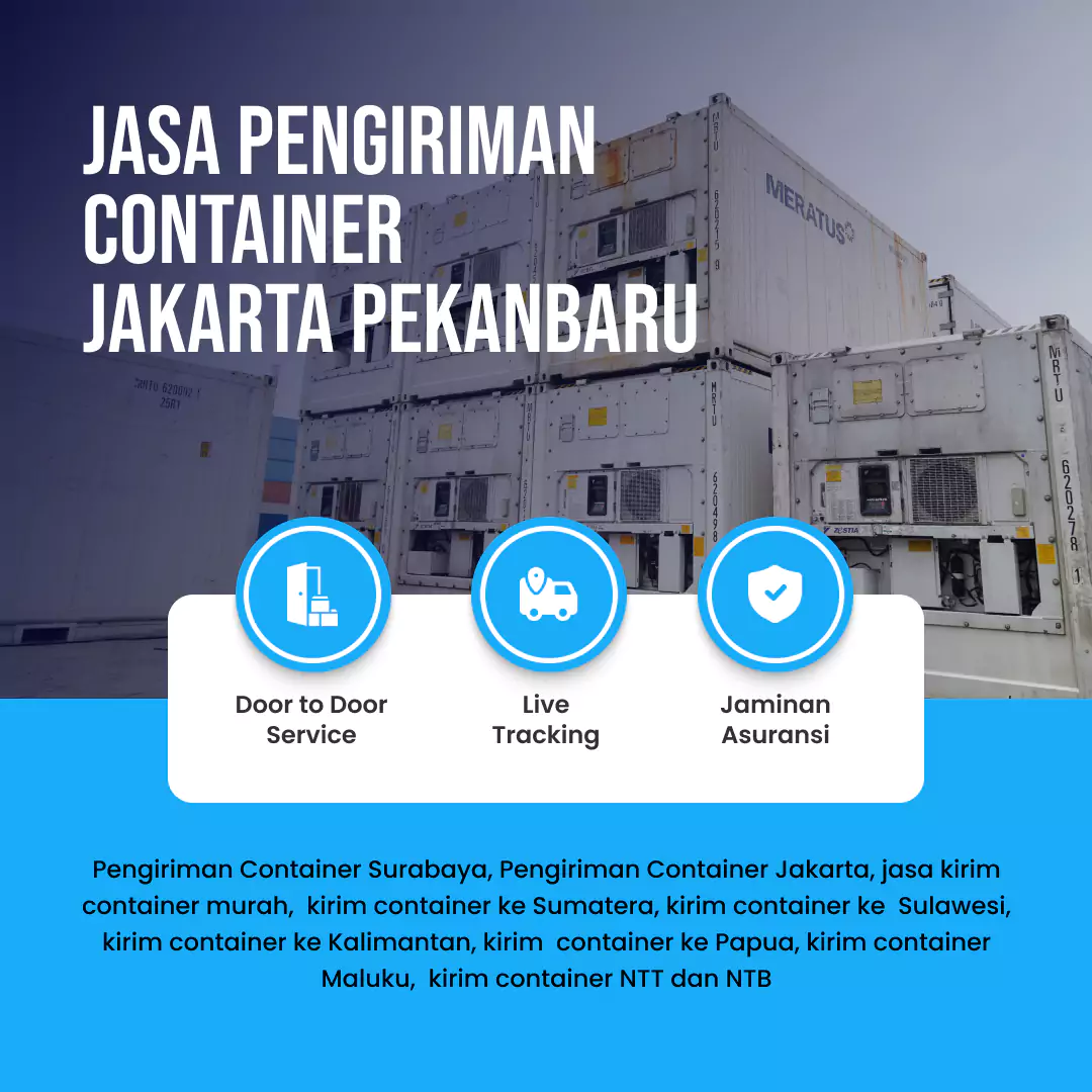 Jasa Pengiriman Container Jakarta Pekanbaru