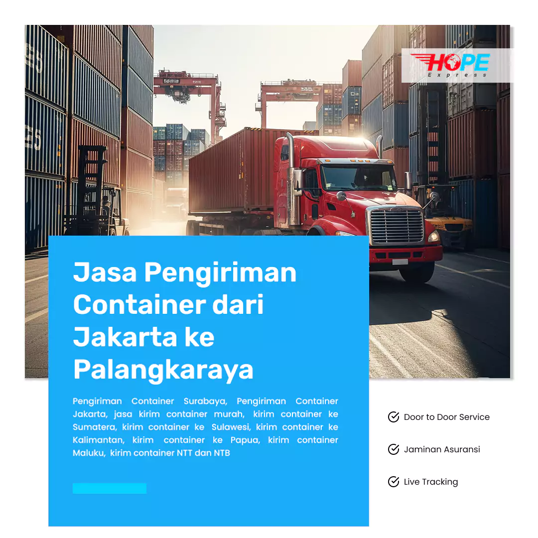 Jasa Pengiriman Container dari Jakarta ke Palangkaraya