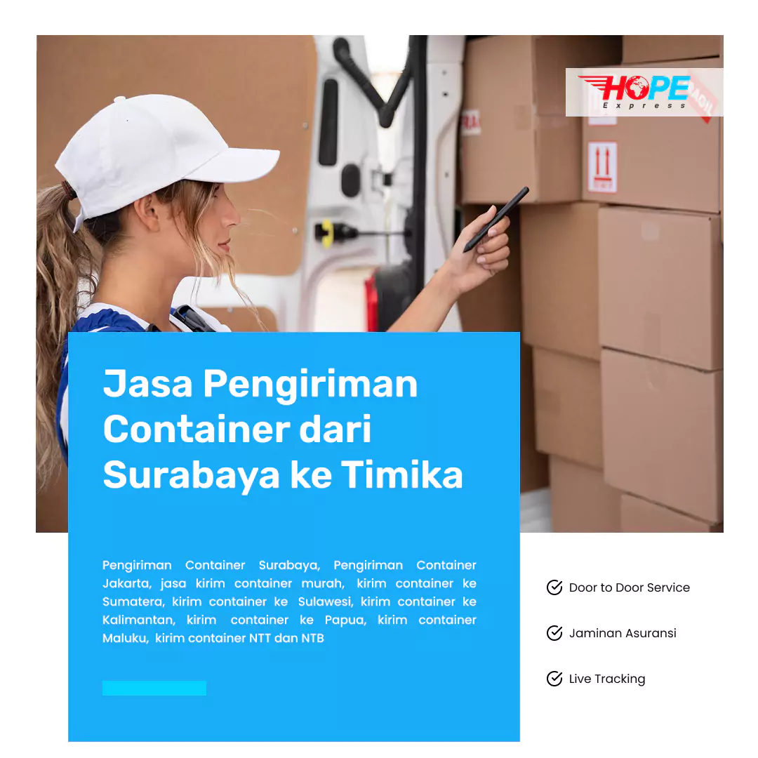 Jasa Pengiriman Container dari Surabaya ke Timika