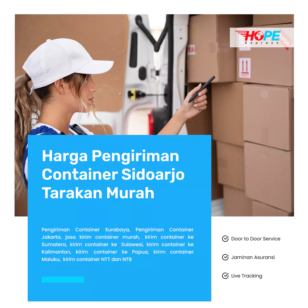 Harga Pengiriman Container Sidoarjo Tarakan Murah