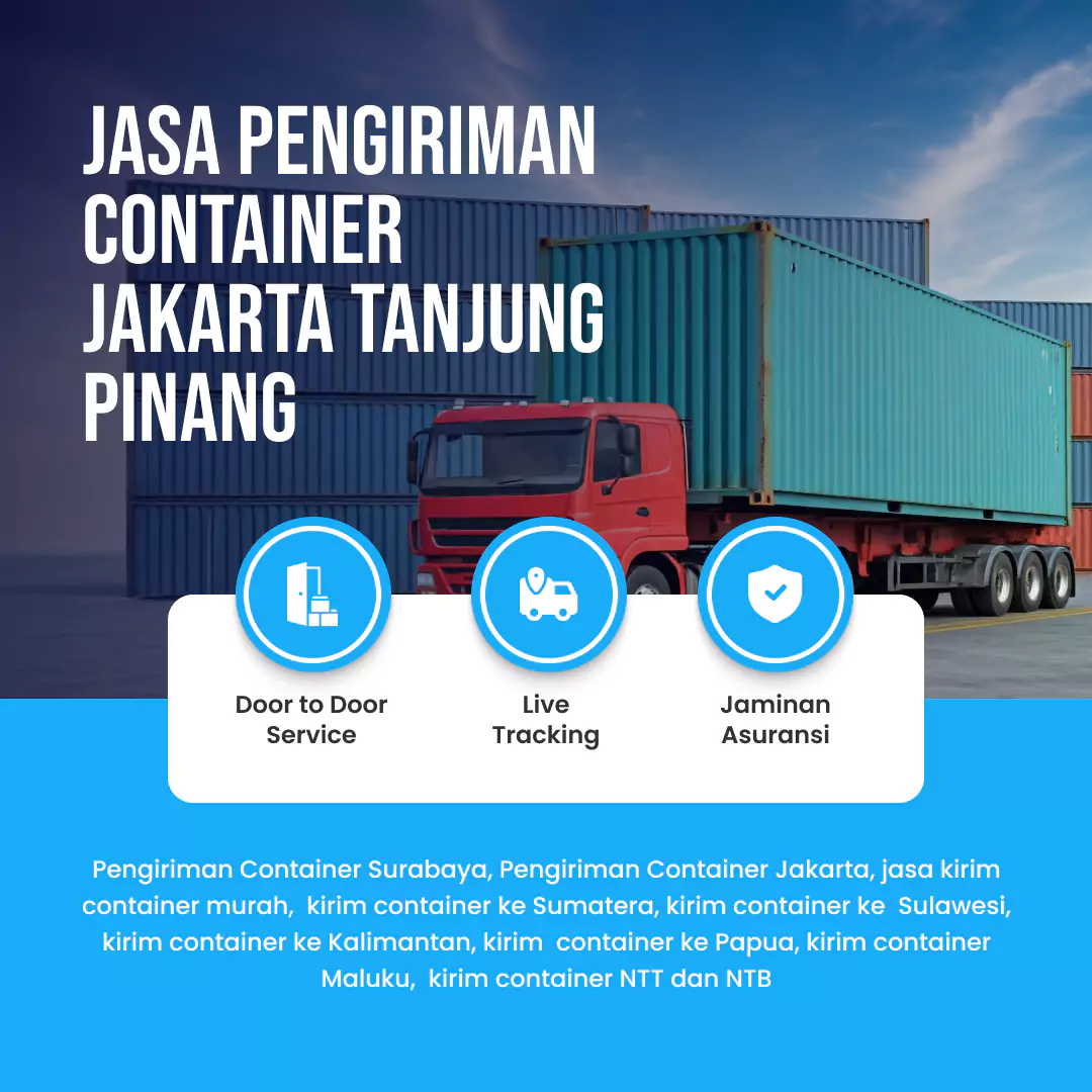 Jasa Pengiriman Container Jakarta Tanjung Pinang