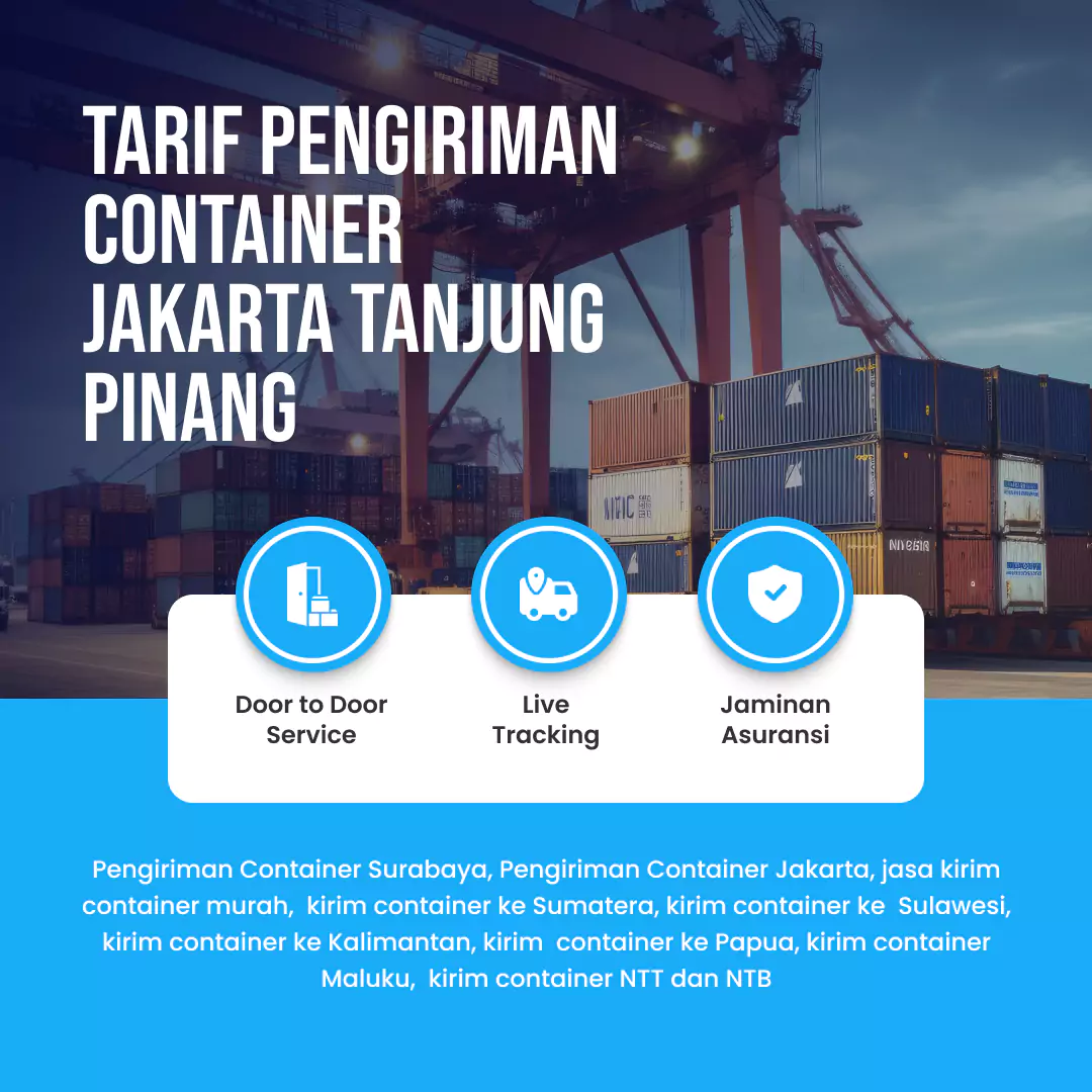 Tarif Pengiriman Container Jakarta Tanjung Pinang