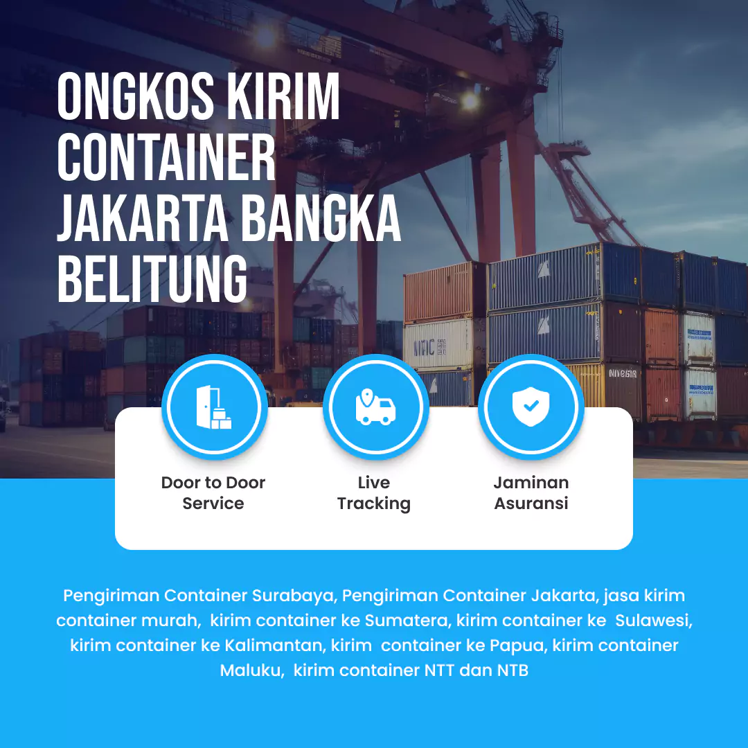 Ongkos Kirim Container Jakarta Bangka Belitung