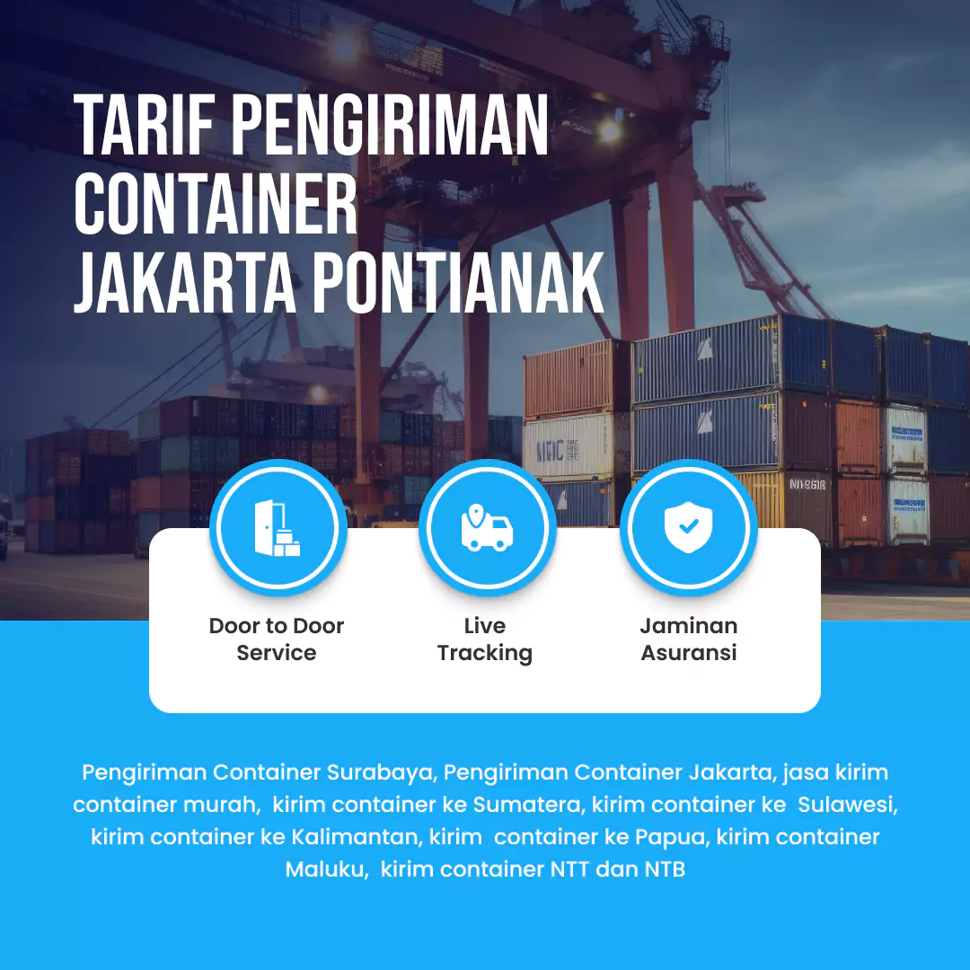 Tarif Pengiriman Container Jakarta Pontianak