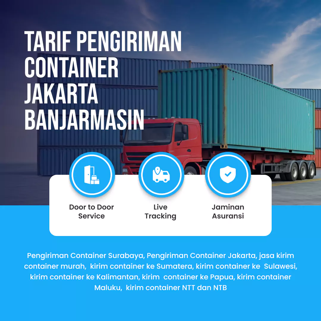 Tarif Pengiriman Container Jakarta Banjarmasin