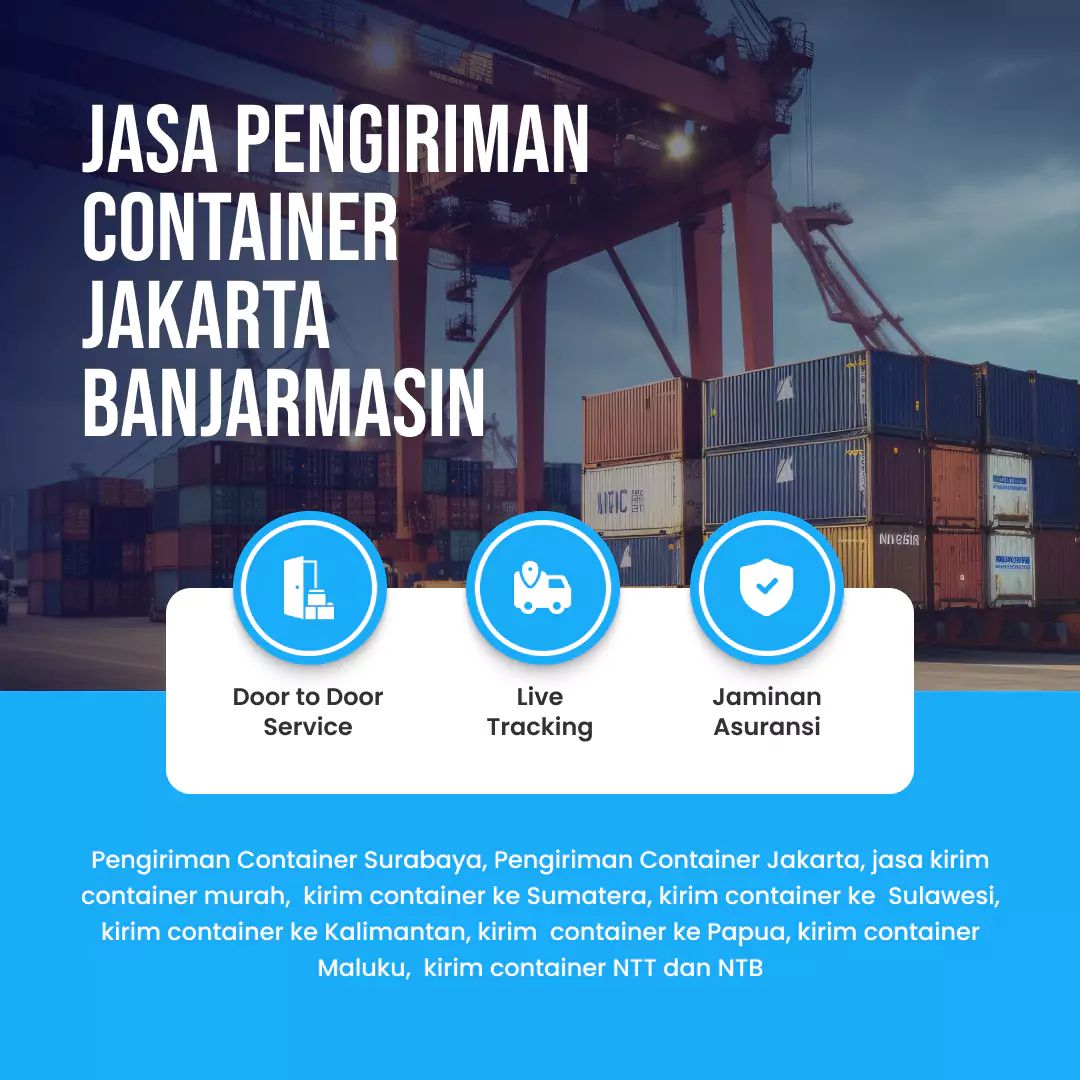 Jasa Pengiriman Container Jakarta Banjarmasin