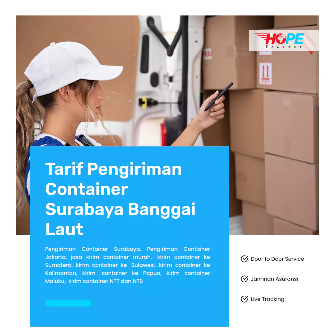 Tarif Pengiriman Container Surabaya Banggai Laut