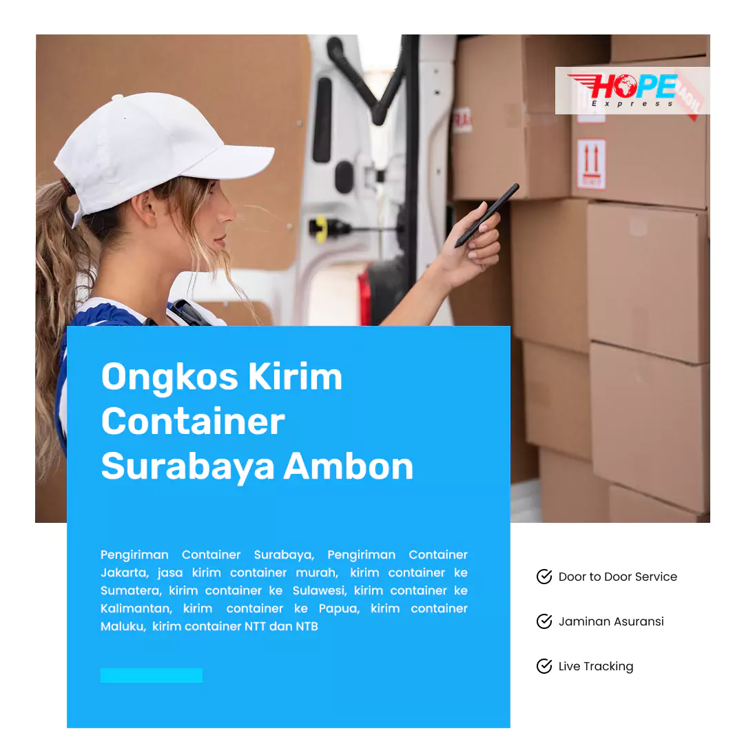 Ongkos Kirim Container Surabaya Ambon