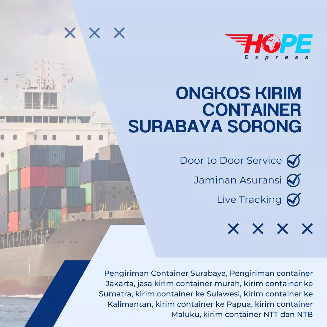 Ongkos Kirim Container Surabaya Sorong