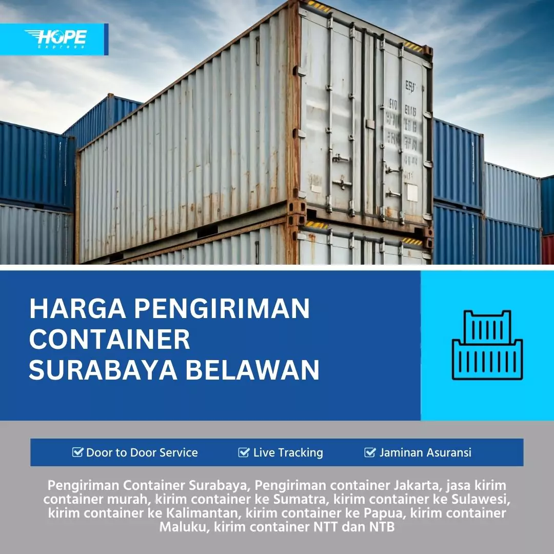 Harga Pengiriman Container Surabaya Belawan Medan