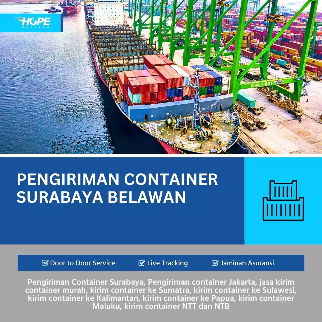 Pengiriman Container Surabaya Belawan Medan