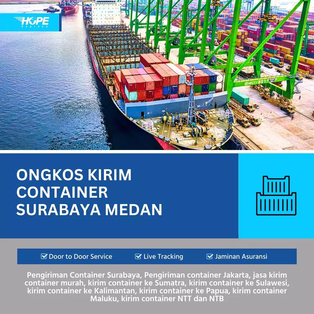 Ongkos Kirim Container Surabaya Medan