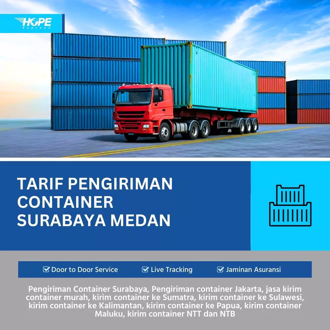 Tarif Pengiriman Container Surabaya Medan