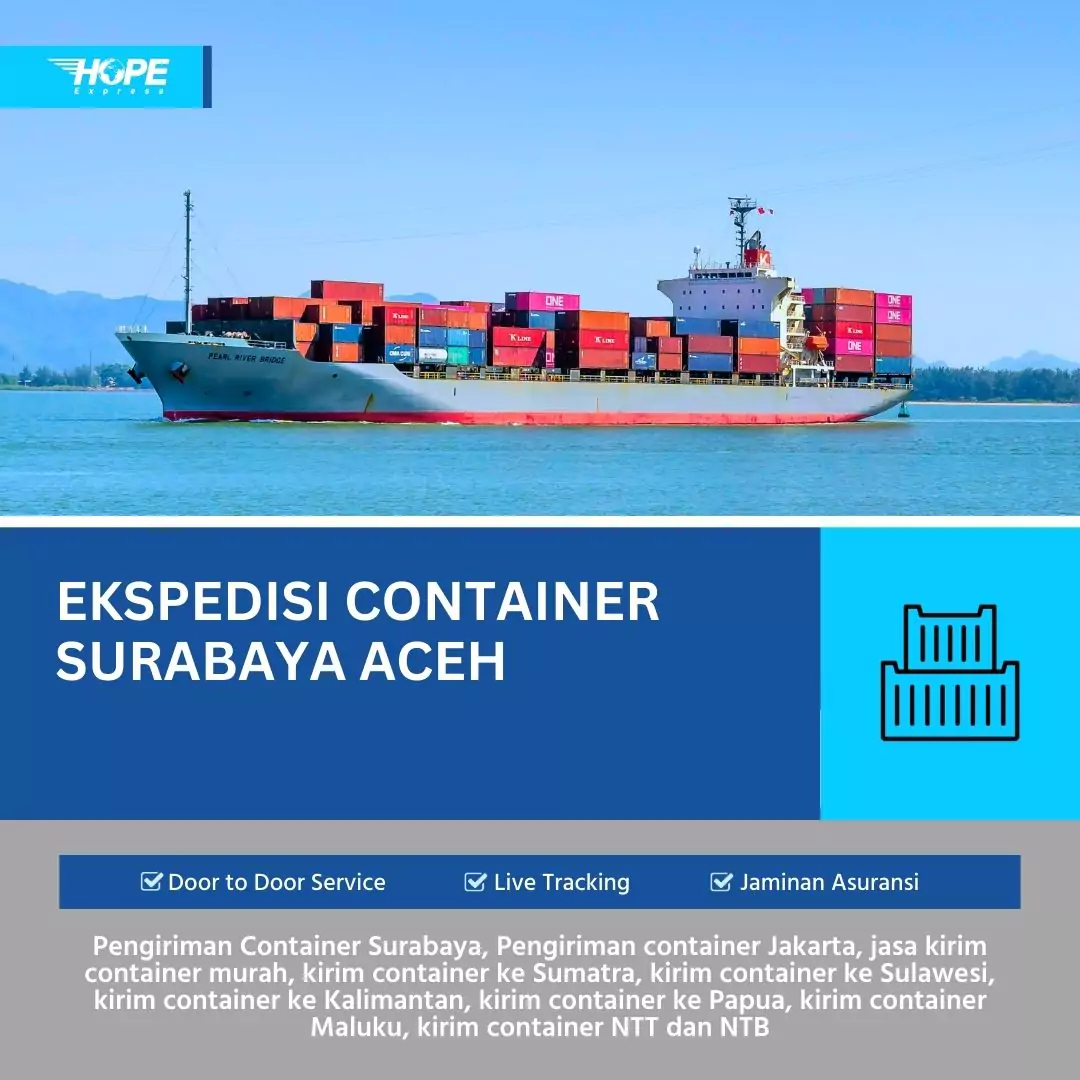 Ekspedisi Container Surabaya Aceh