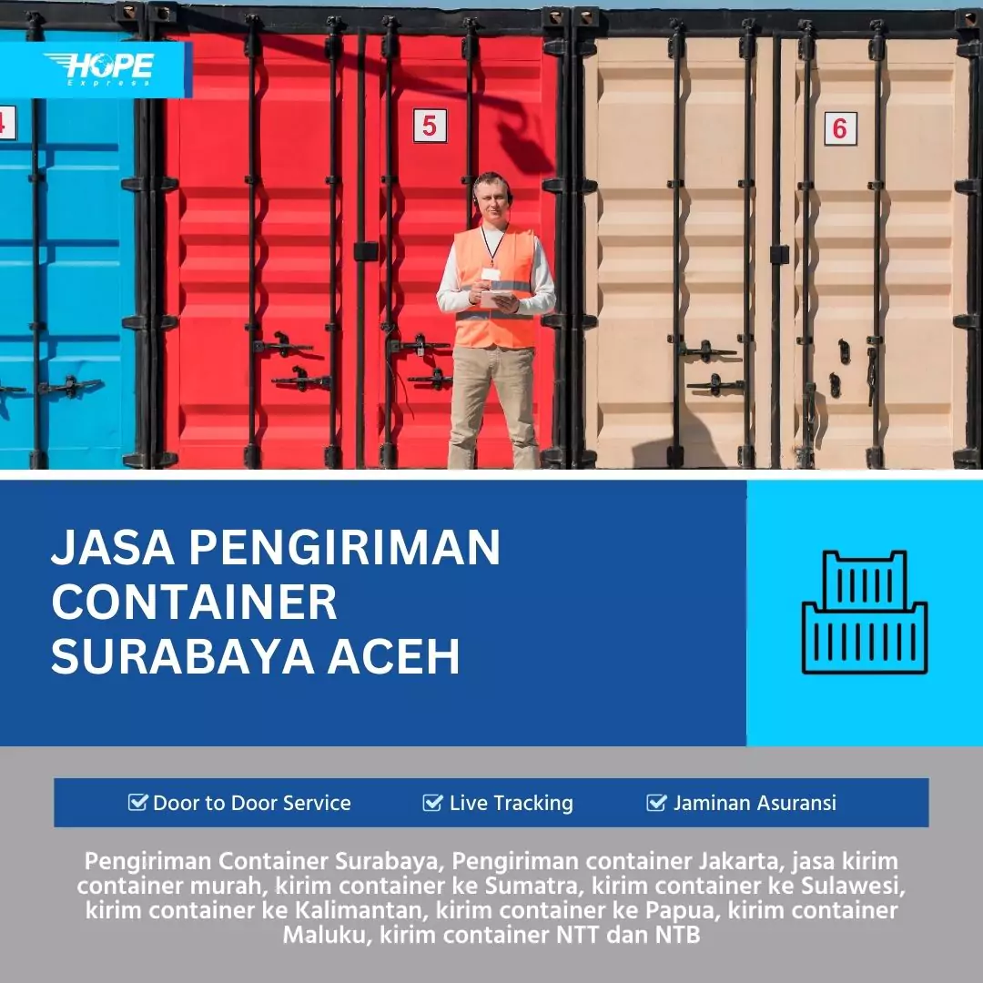 Jasa Pengiriman Container Surabaya Aceh