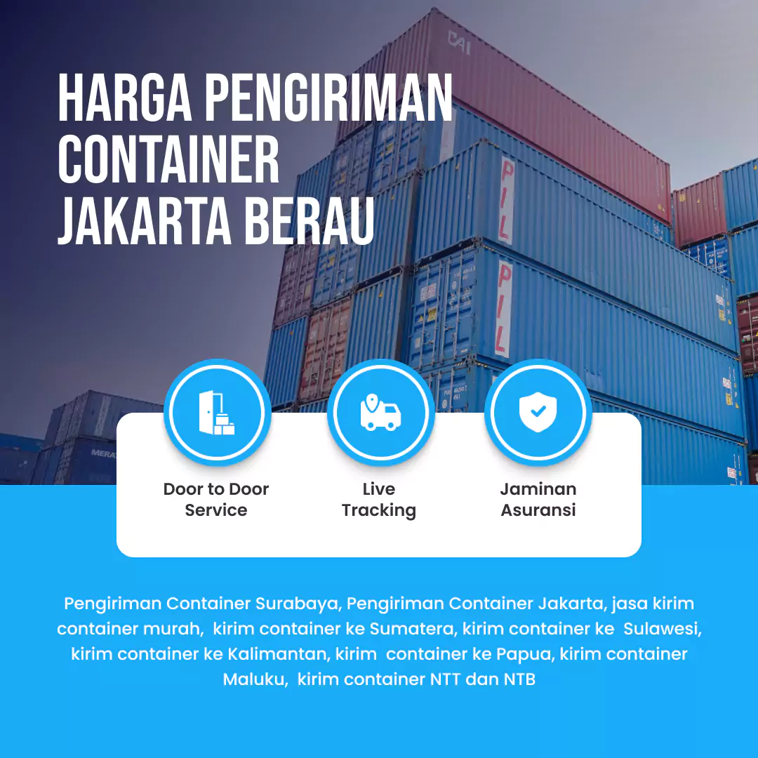 Harga Pengiriman Container Jakarta Berau