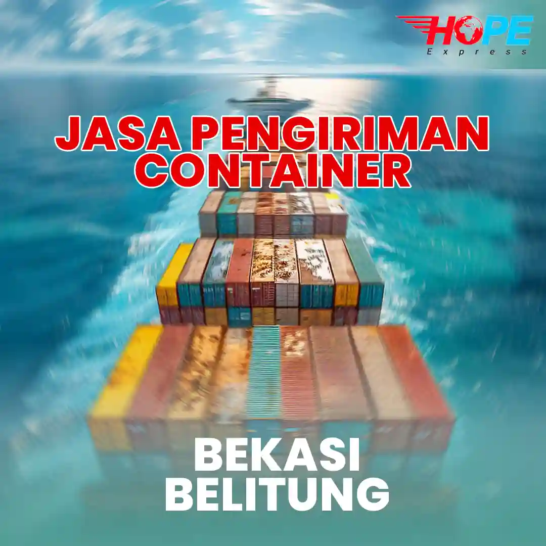 Jasa Pengiriman Container Bekasi Belitung