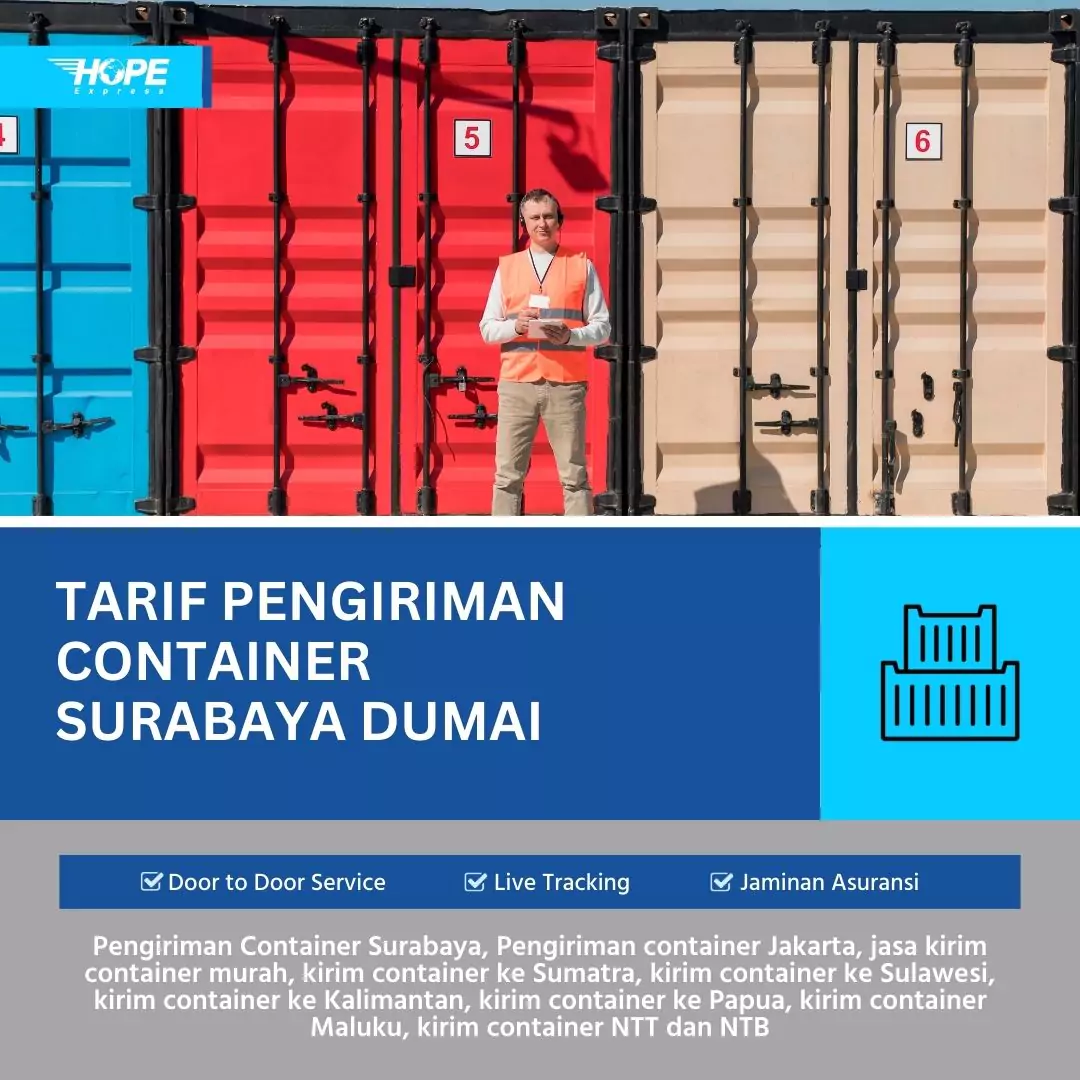 Tarif Pengiriman Container Surabaya Dumai