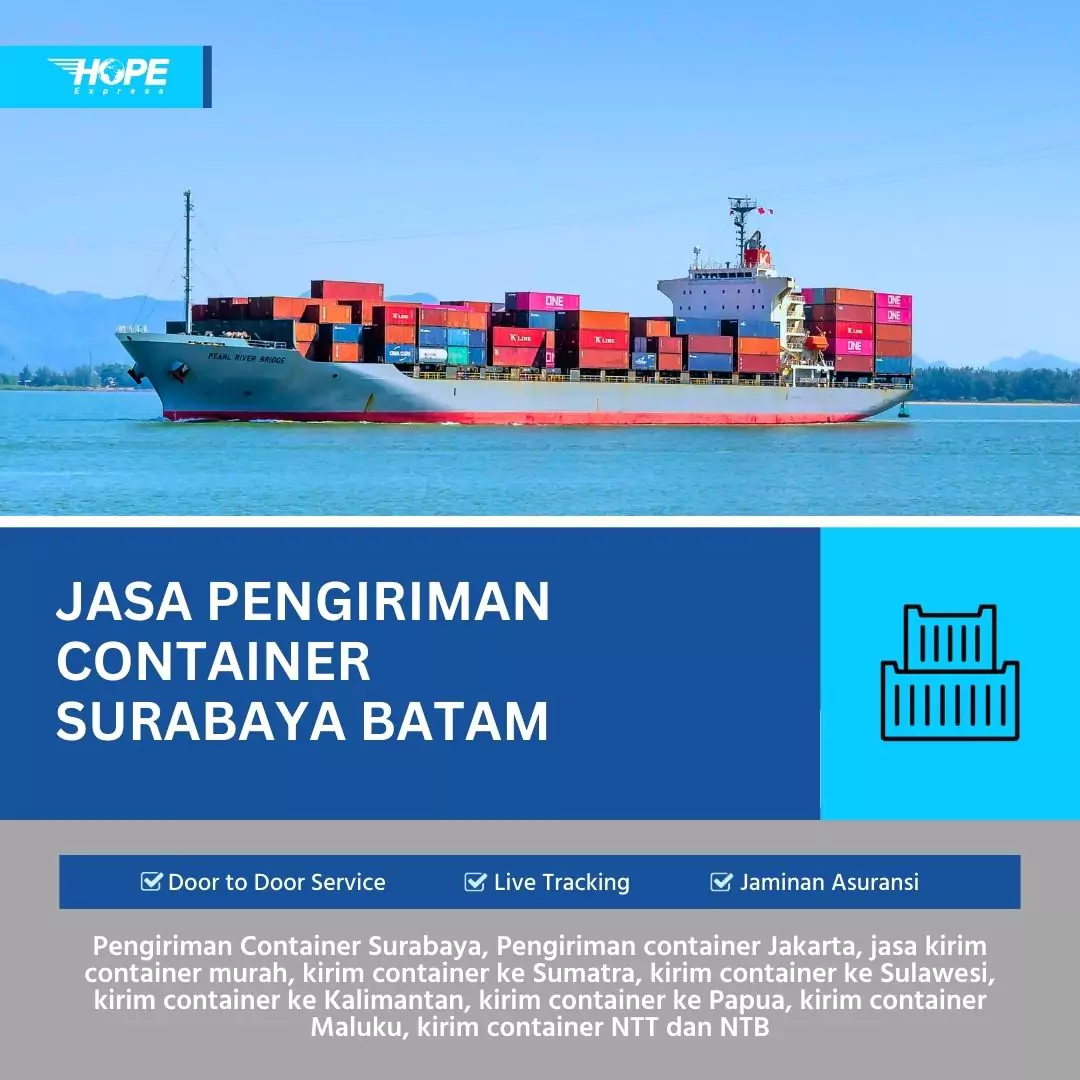 Jasa Pengiriman Container Surabaya Batam