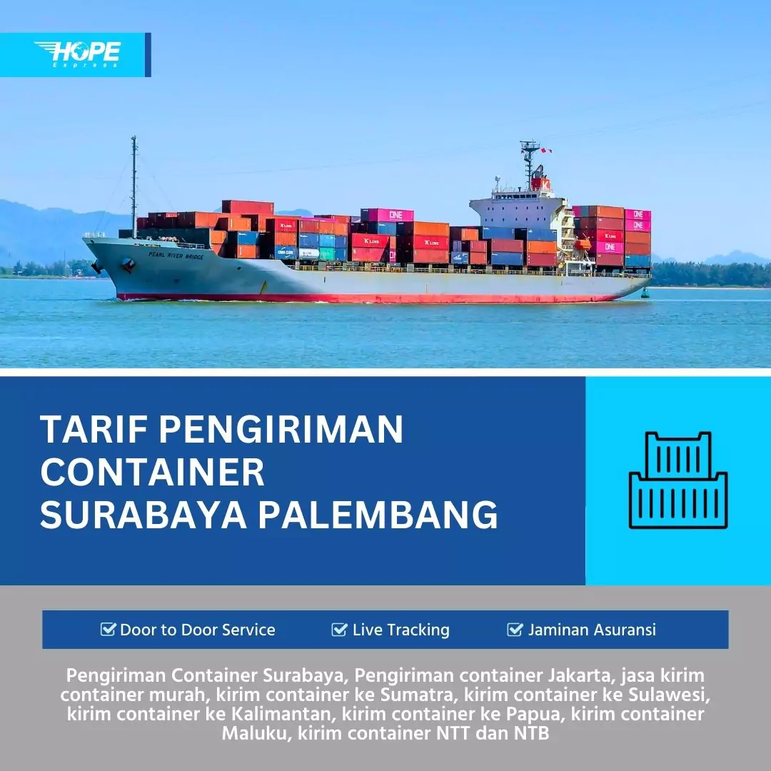 Tarif Pengiriman Container Surabaya Palembang