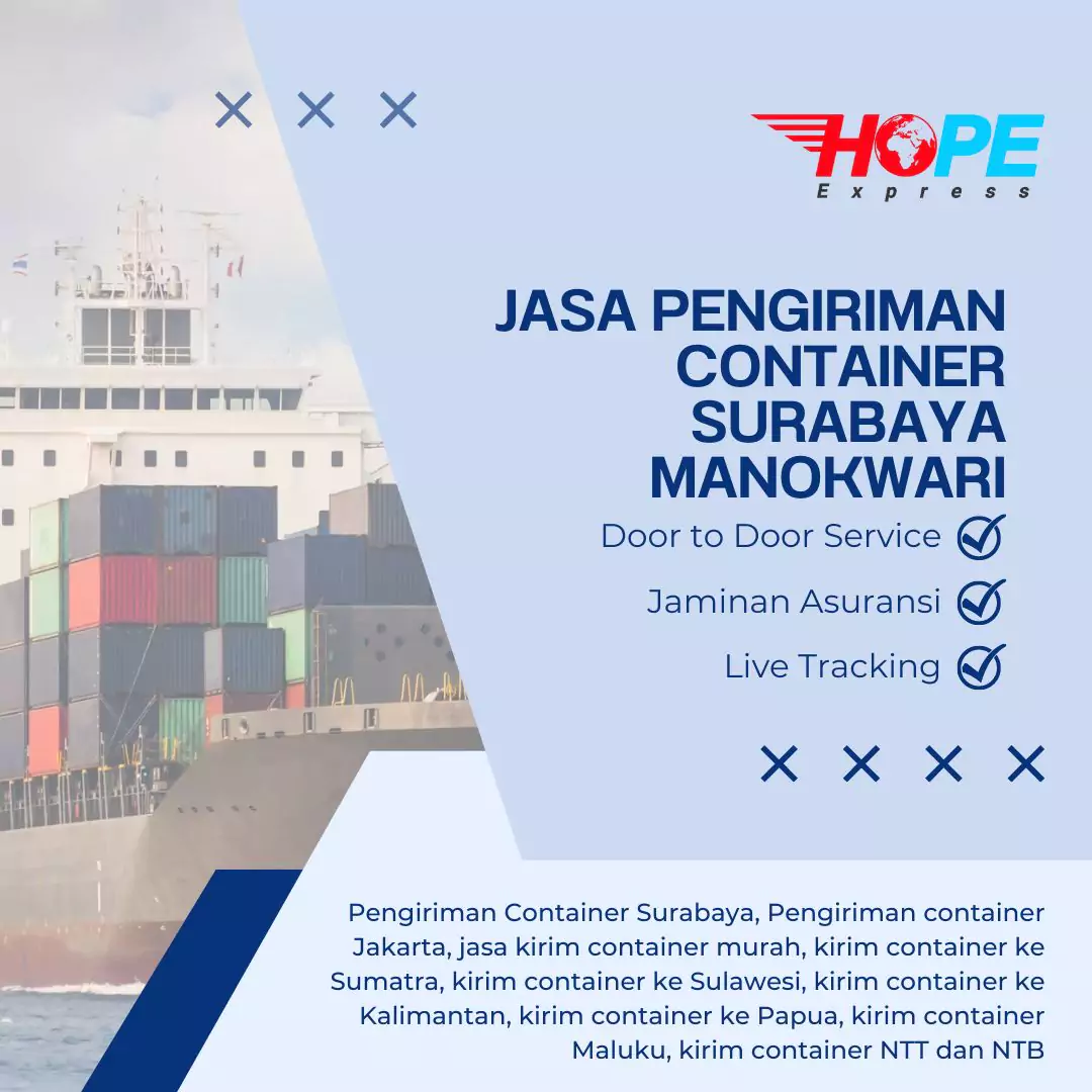 Jasa Pengiriman Container Surabaya Manokwari