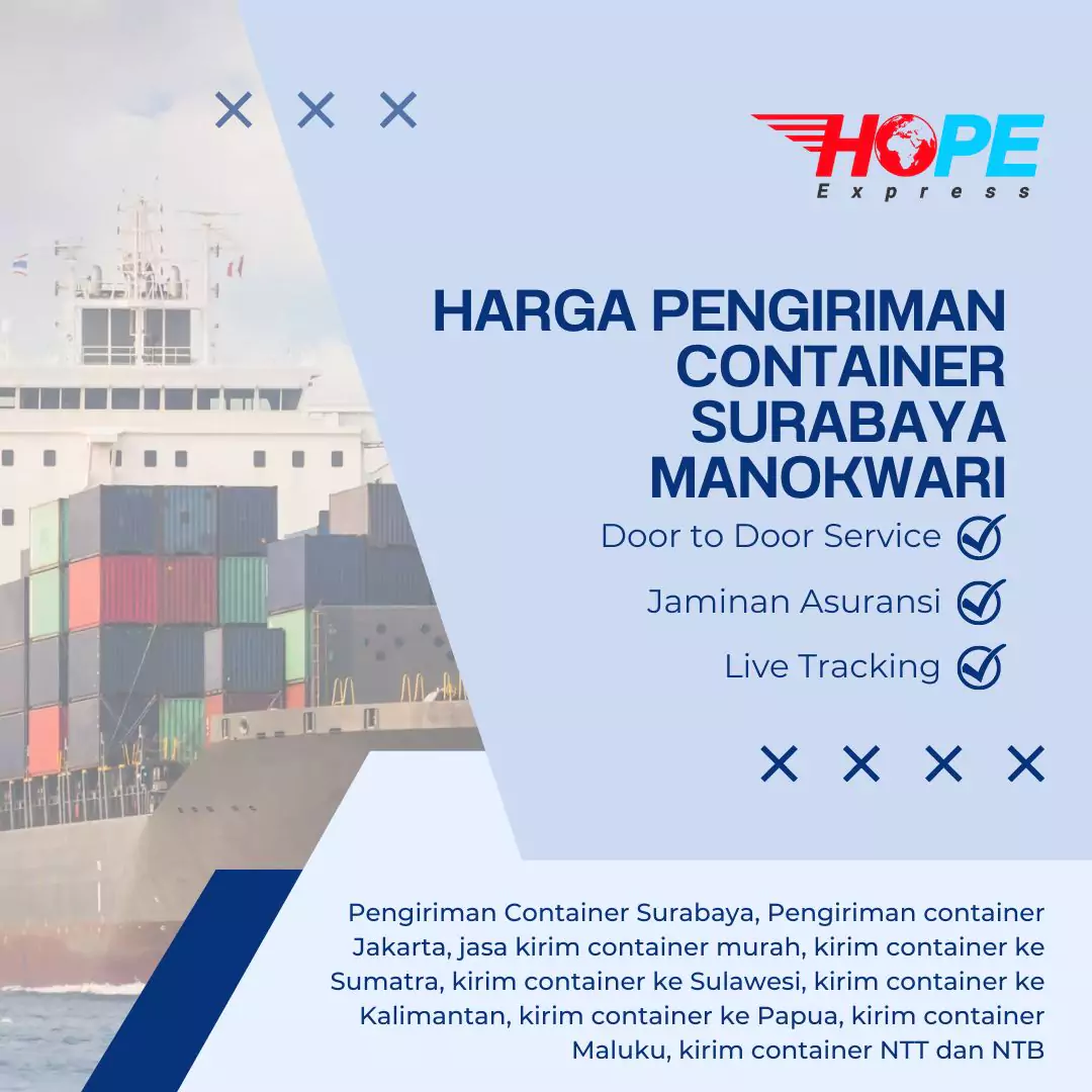 Harga Pengiriman Container Surabaya Manokwari