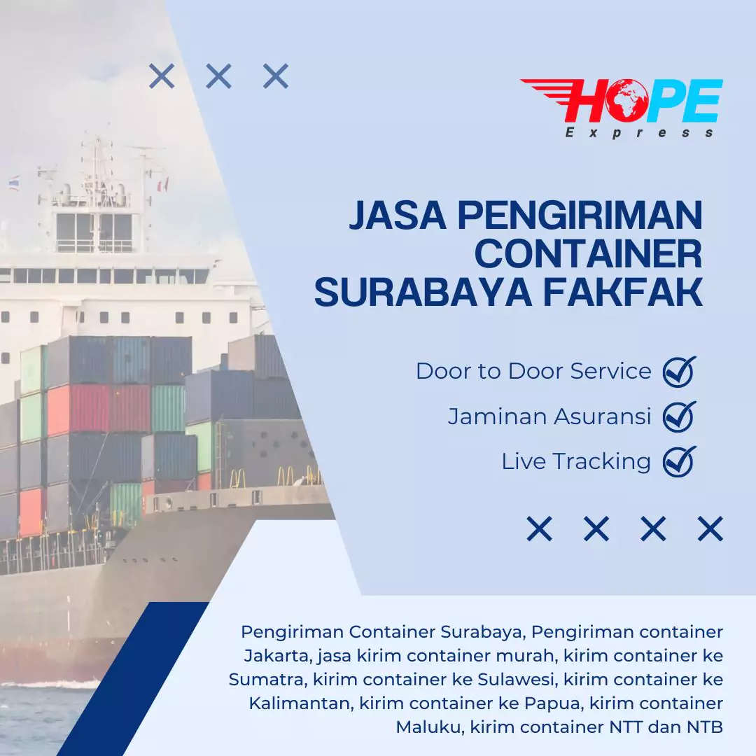 Jasa Pengiriman Container Surabaya Fakfak