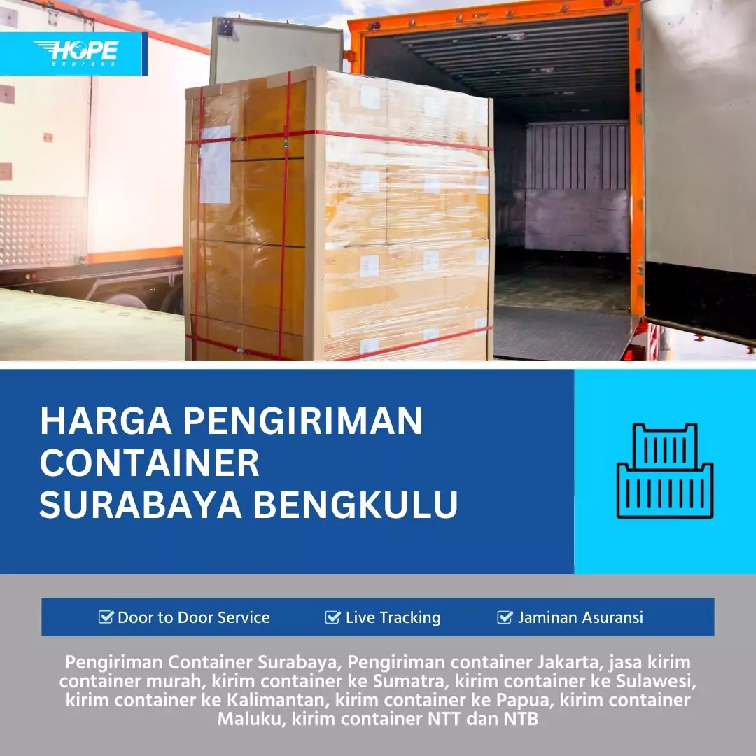 Harga Pengiriman Container Surabaya Bengkulu