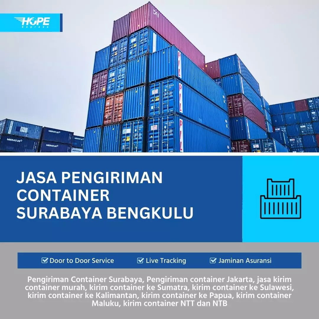 Jasa Pengiriman Container Surabaya Bengkulu