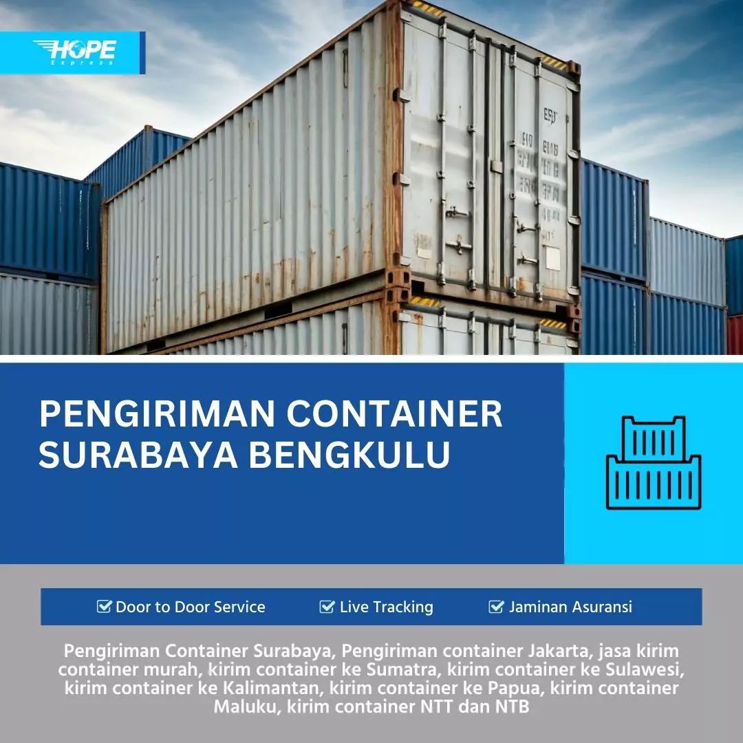 Pengiriman Container Surabaya Bengkulu