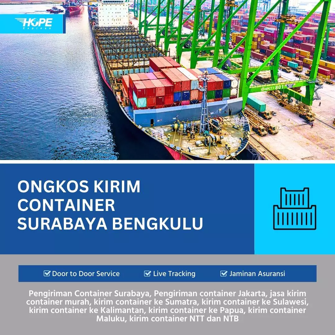 Ongkos Kirim Container Surabaya Bengkulu