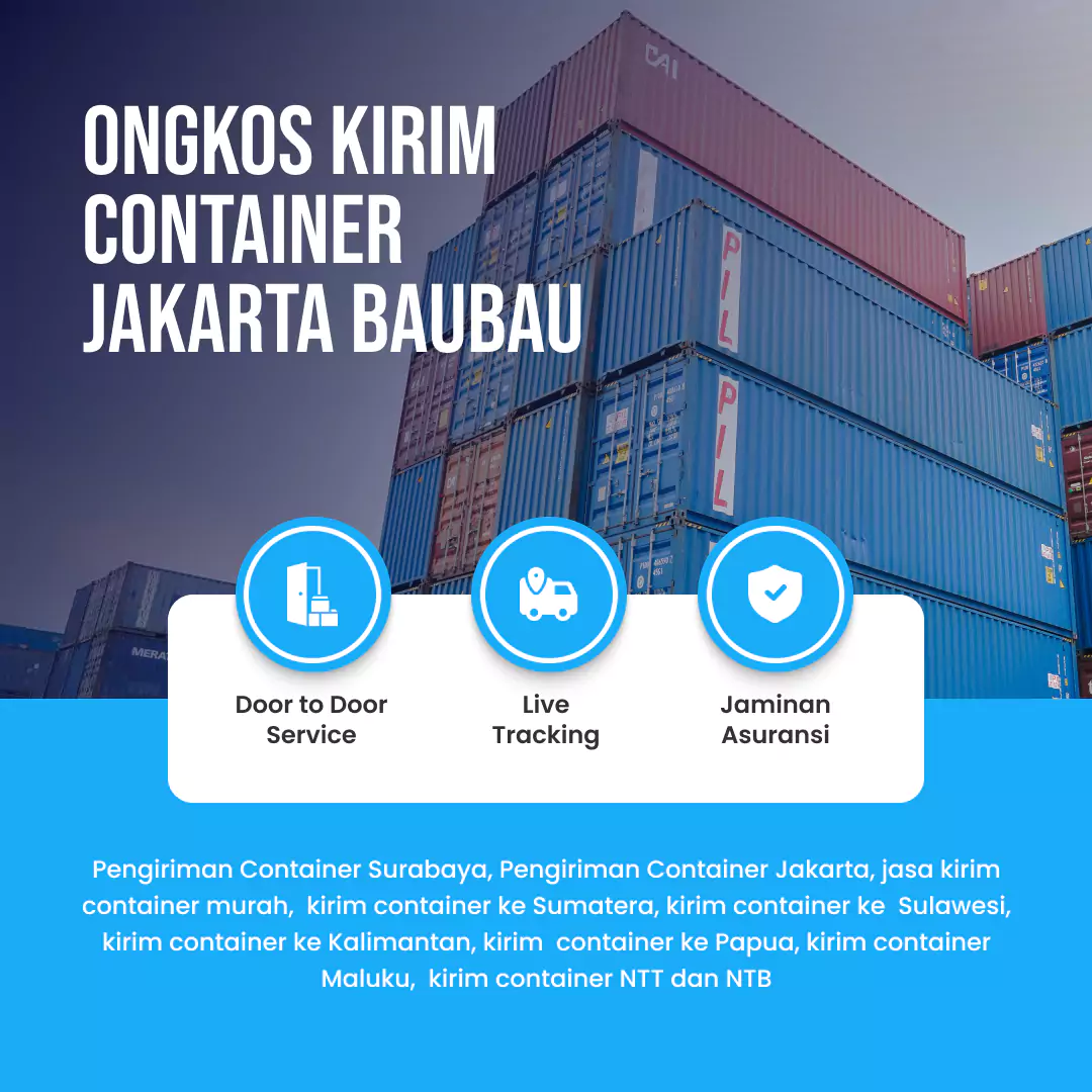 Ongkos Kirim Container Jakarta Baubau