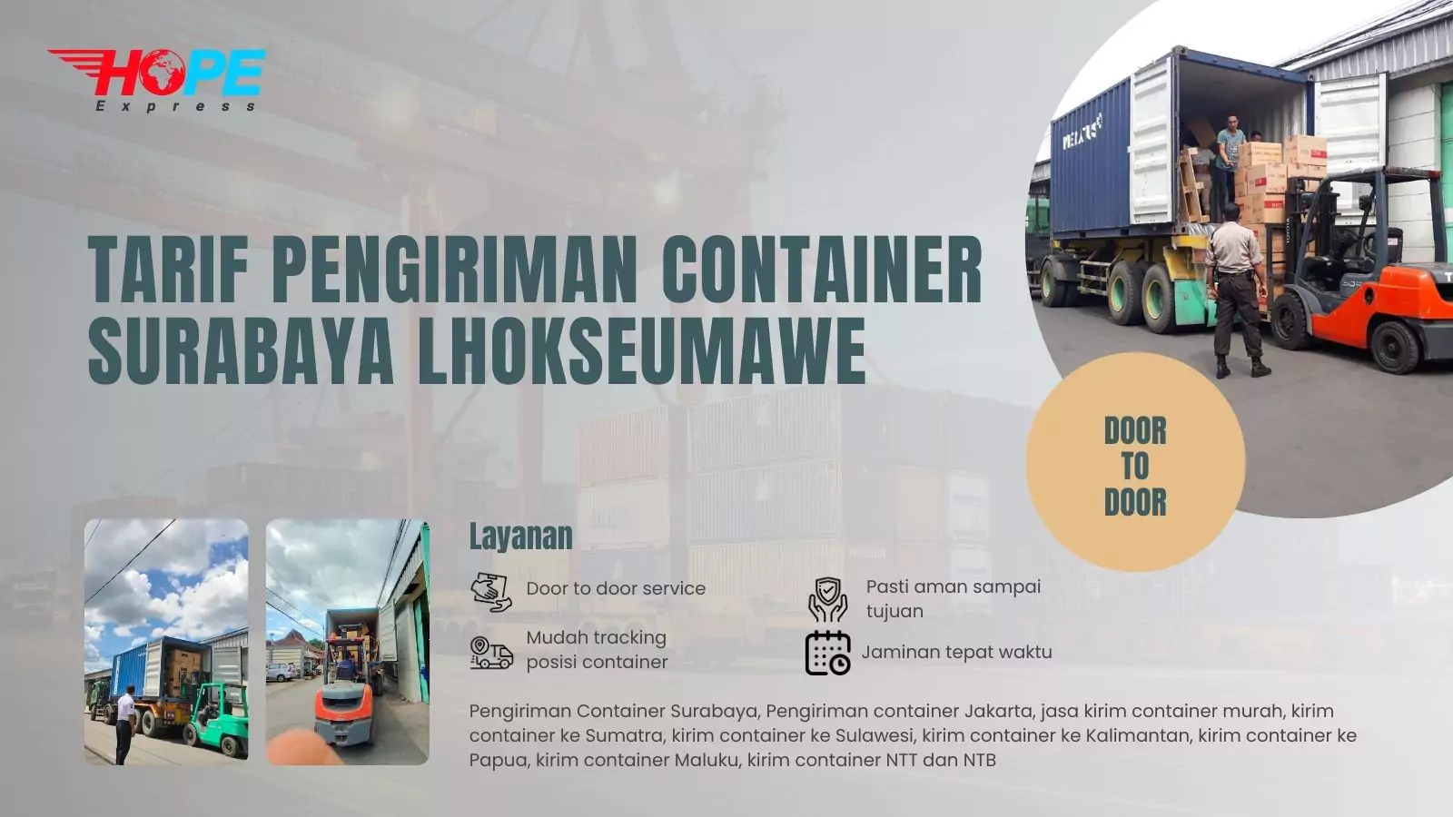 Tarif Pengiriman Container Surabaya Lhokseumawe