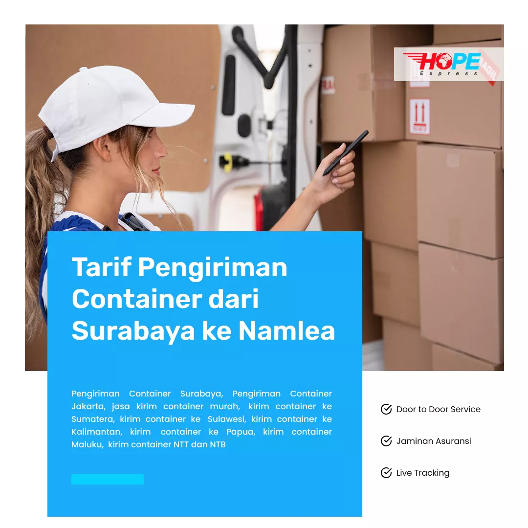 Tarif Pengiriman Container dari Surabaya ke Namlea