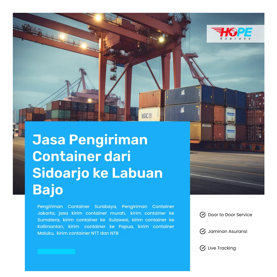 Jasa Pengiriman Container dari Sidoarjo ke Labuan Bajo