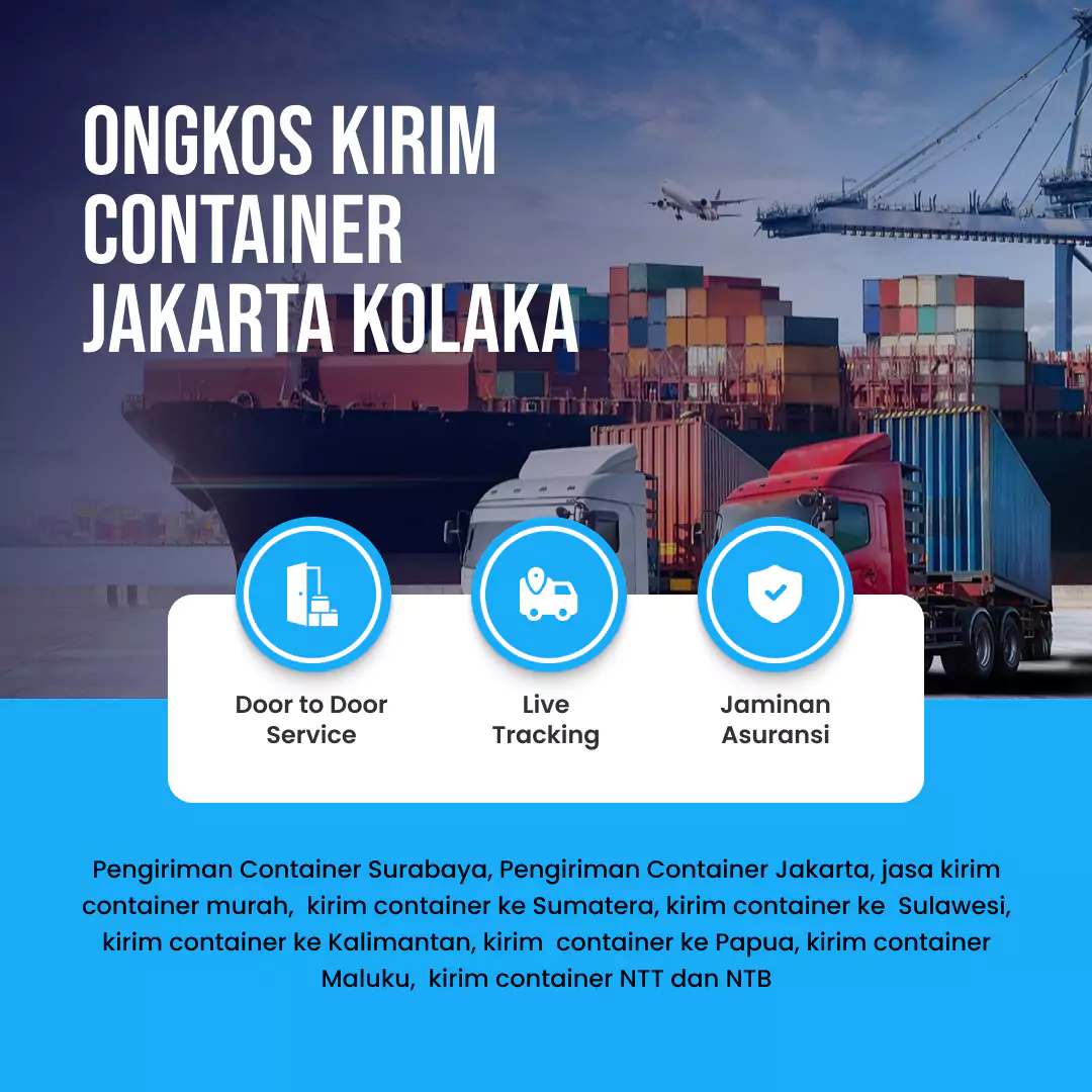 Ongkos Kirim Container Jakarta Kolaka