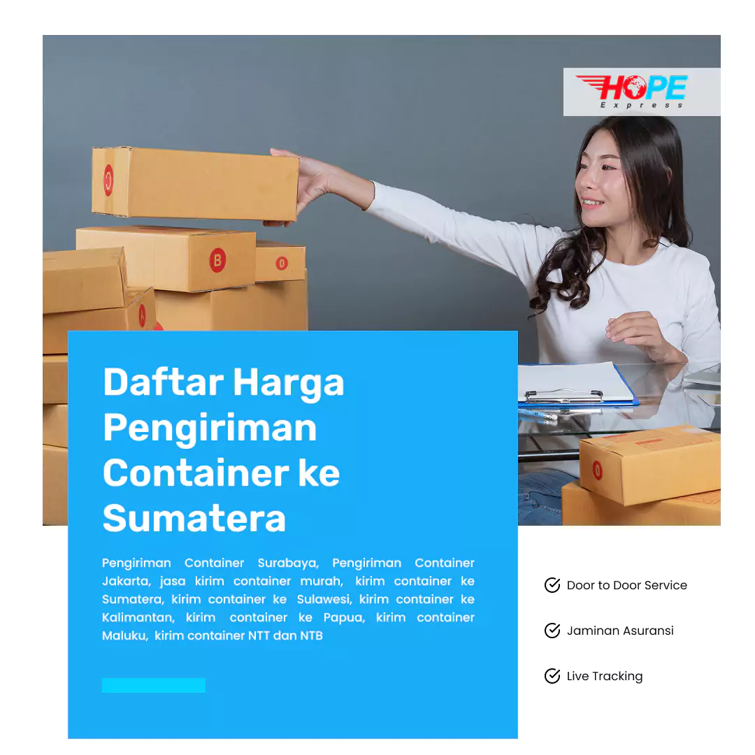 Daftar Harga Pengiriman Container ke Sumatra
