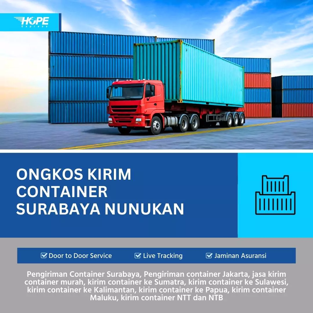 Ongkos Kirim Container Surabaya Nunukan