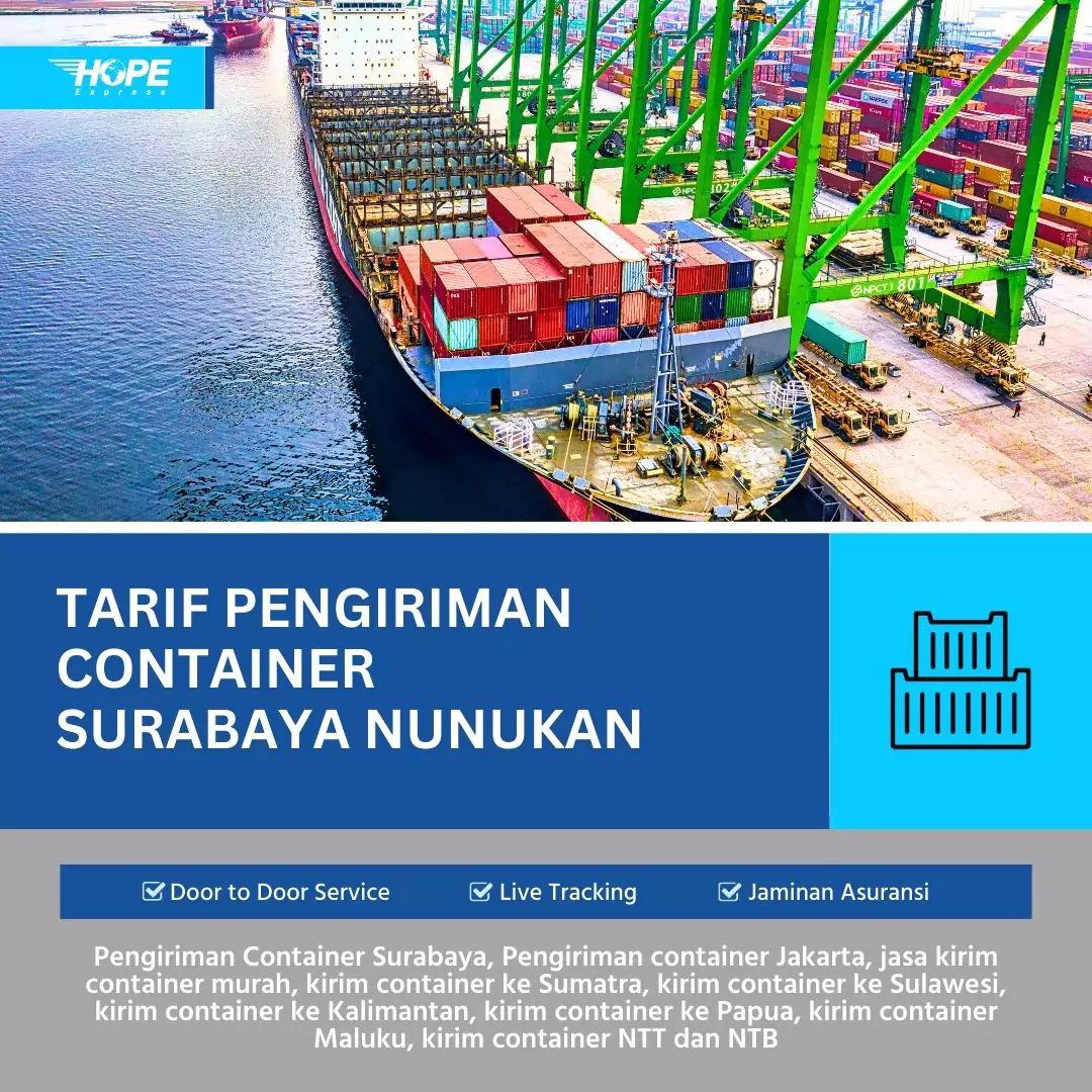 Tarif Pengiriman Container Surabaya Nunukan