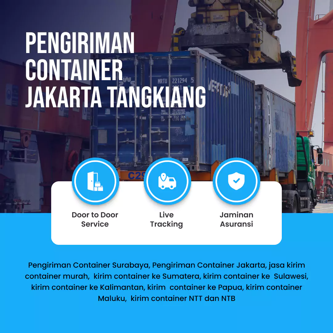 Pengiriman Container Jakarta Tangkiang